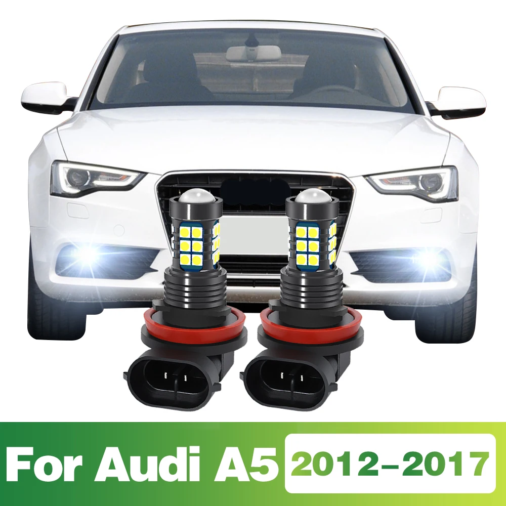 

2 шт. светодиодные лампы автомобиля передние противотуманные фары для Audi A5 2012 2013 2014 2015 2016 2017 аксессуары