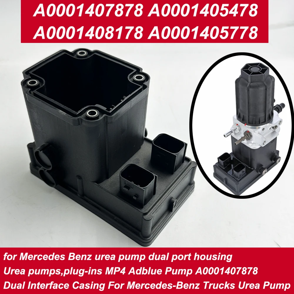 

A0001407878 Urea Pump Dual Port Housing For Mercedes Benz Trucks, Plug-ins MP4 Adblue Pump A0001405378 A0001408178 A0001405778