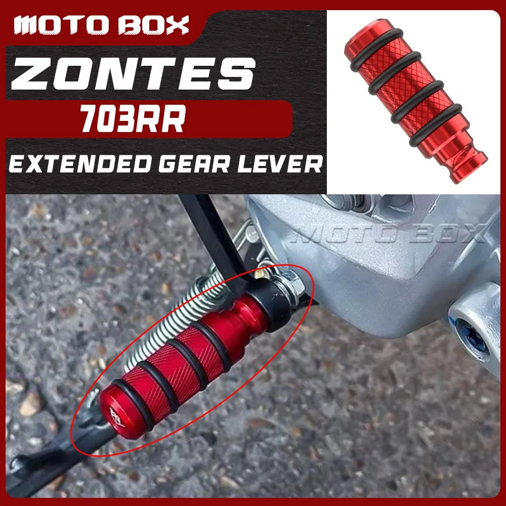 

For ZONTES 703RR gear shift lever for 703rr rr 703 extended anti-slip and wear-resistant red titanium black