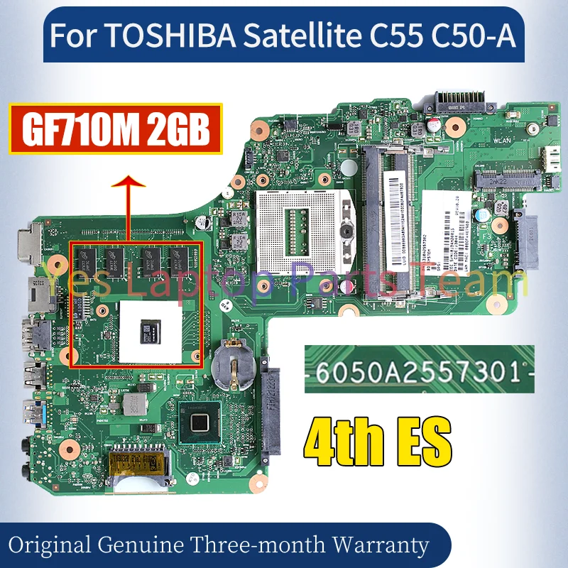 6050A 2557301   لتوشيبا الأقمار الصناعية C55 C50-A اللوحة الرئيسية للكمبيوتر المحمول 4th ES GF710M 2GB V 000325150   اللوحة الأم للكمبيوتر المحمول تم اختبارها بنسبة 100%