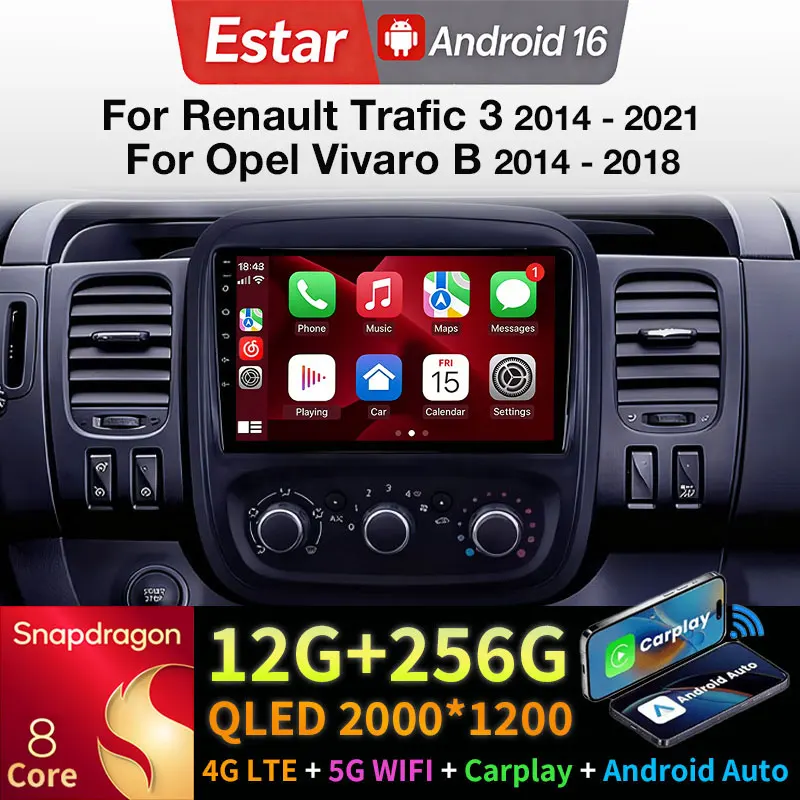 Android 16 Car Radio For Renault Trafic 3 2014 - 2021 For Opel Vivaro B 2014 - 2018 GPS Multimedia Player Navi QLED BT Head Unit