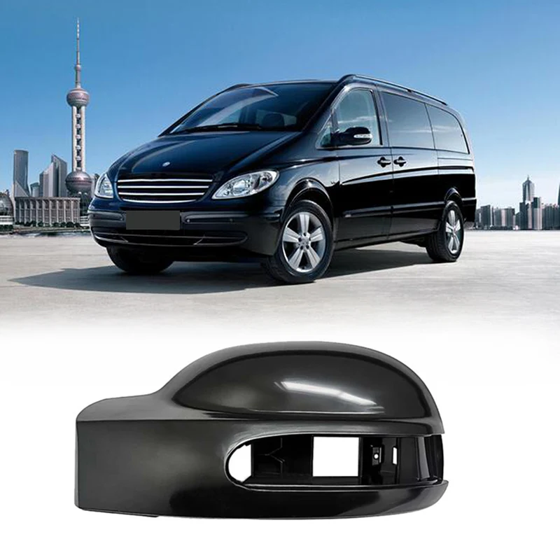 

Superior-Car Rear View Mirror Cover Trim Kit For Mercedes Benz Viano W639 2003-2010 A6398110561