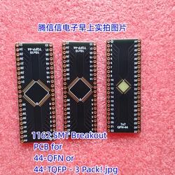 1162 SMT Breakout PCB for 44-QFN or 44-TQFP - 3 Pack! ESP32