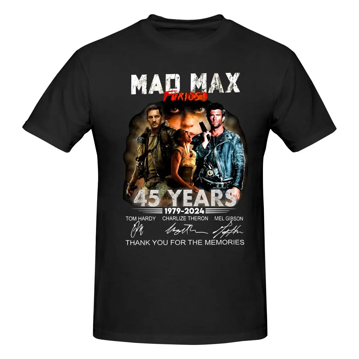 Mad Max Furiosa 45 Years T Shirt 1979 2024 Thank You For The Memories long or short sleeves