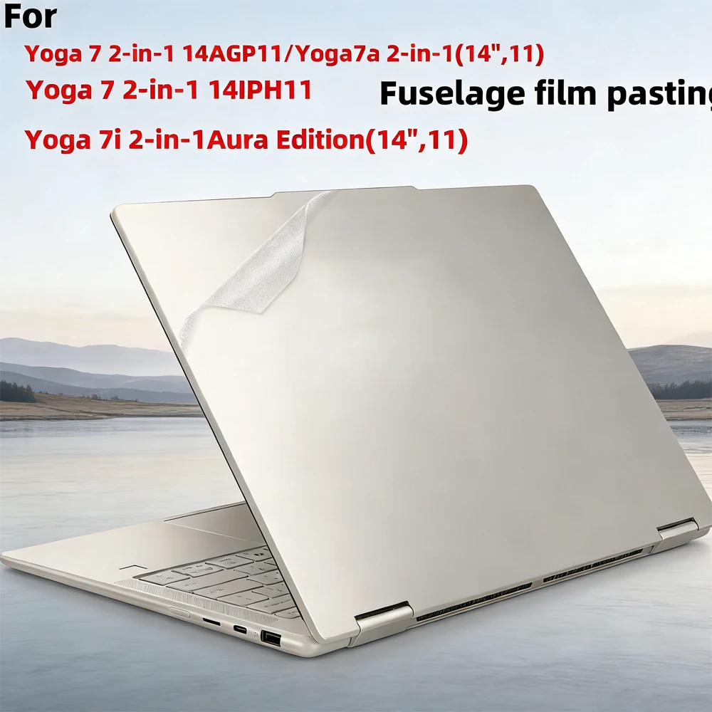 

Для Lenovo Yoga 7 2-in-1 14IPH11/14 AGP11 и 7i 2-in-1 Aura Edition, устойчивая к царапинам защитная пленка для корпуса ноутбука.
