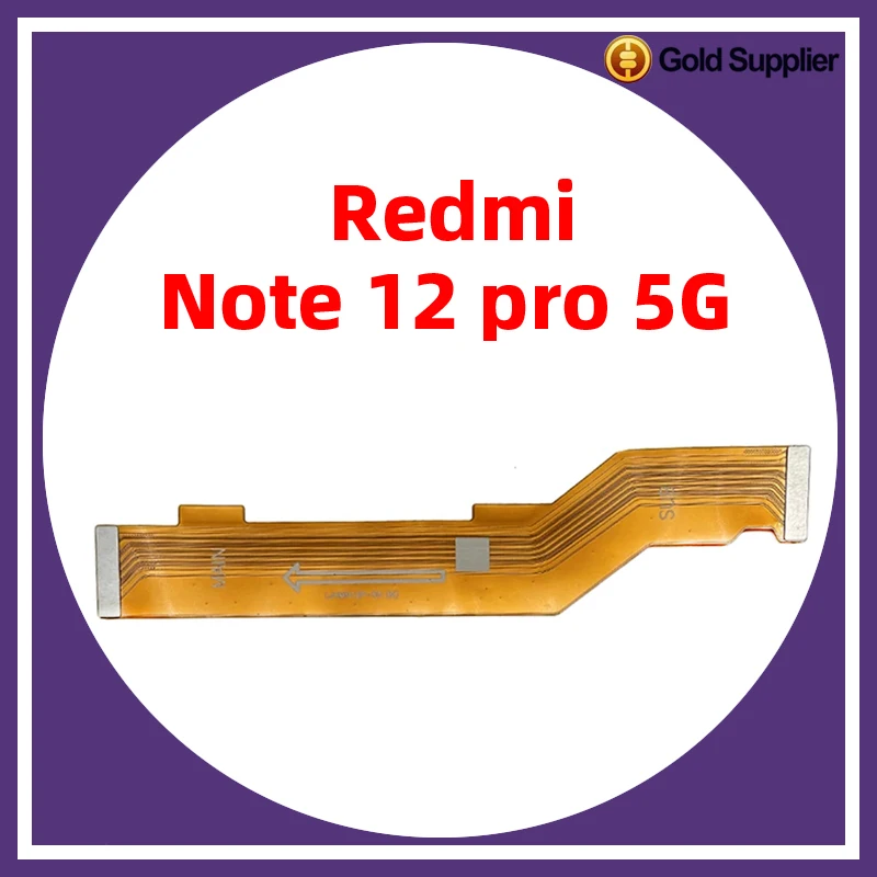 

For Xiaomi redmi note 12 pro 5G Main Board Motherboard Mainboard Connector Flex Cable Replacement