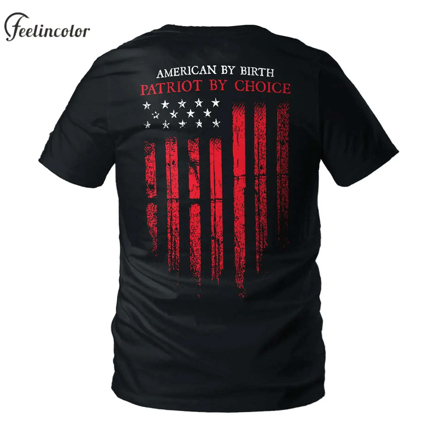 

American by Birth Patriot by Choice American Flag T-shirts for Men Black Casual Top Male Clothing Fashion Tee Shirt Holiday Gift