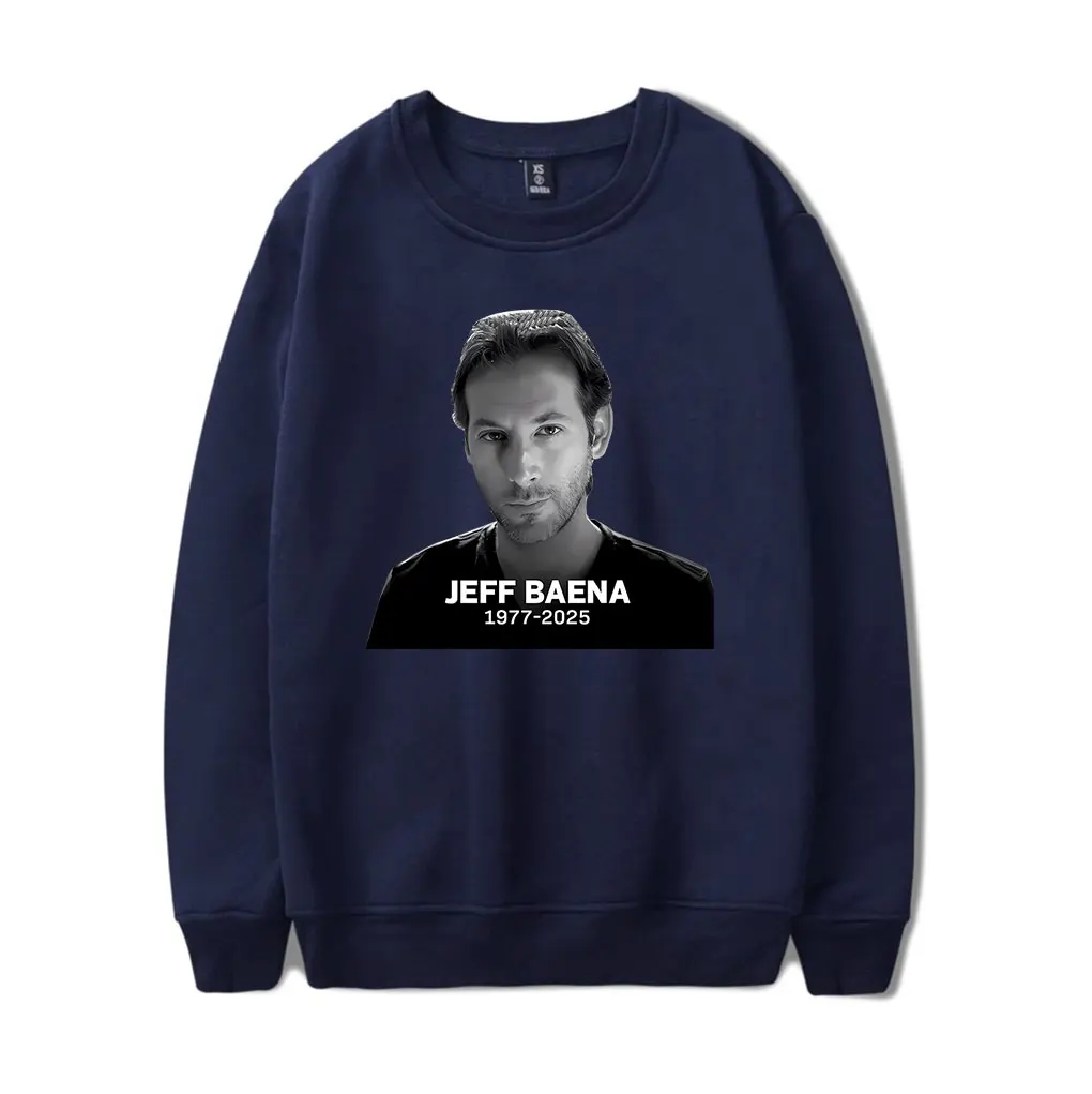 Jeff Baena Sweatshirt  1977-2025 tribute Sweatshirt Crewneck Capless  Sweatshirt Men/women fans  Pullover