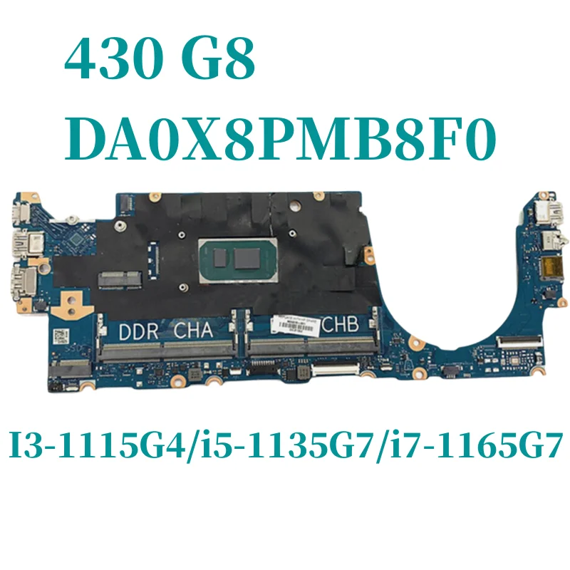 

DA0X8PMB8F0 For HP Probook 430 G8 M24279-601 M24279-001 DA0X8PMB8F0 X8P Laptop Motherboard with i7-1165G7 DDR4 100% Working