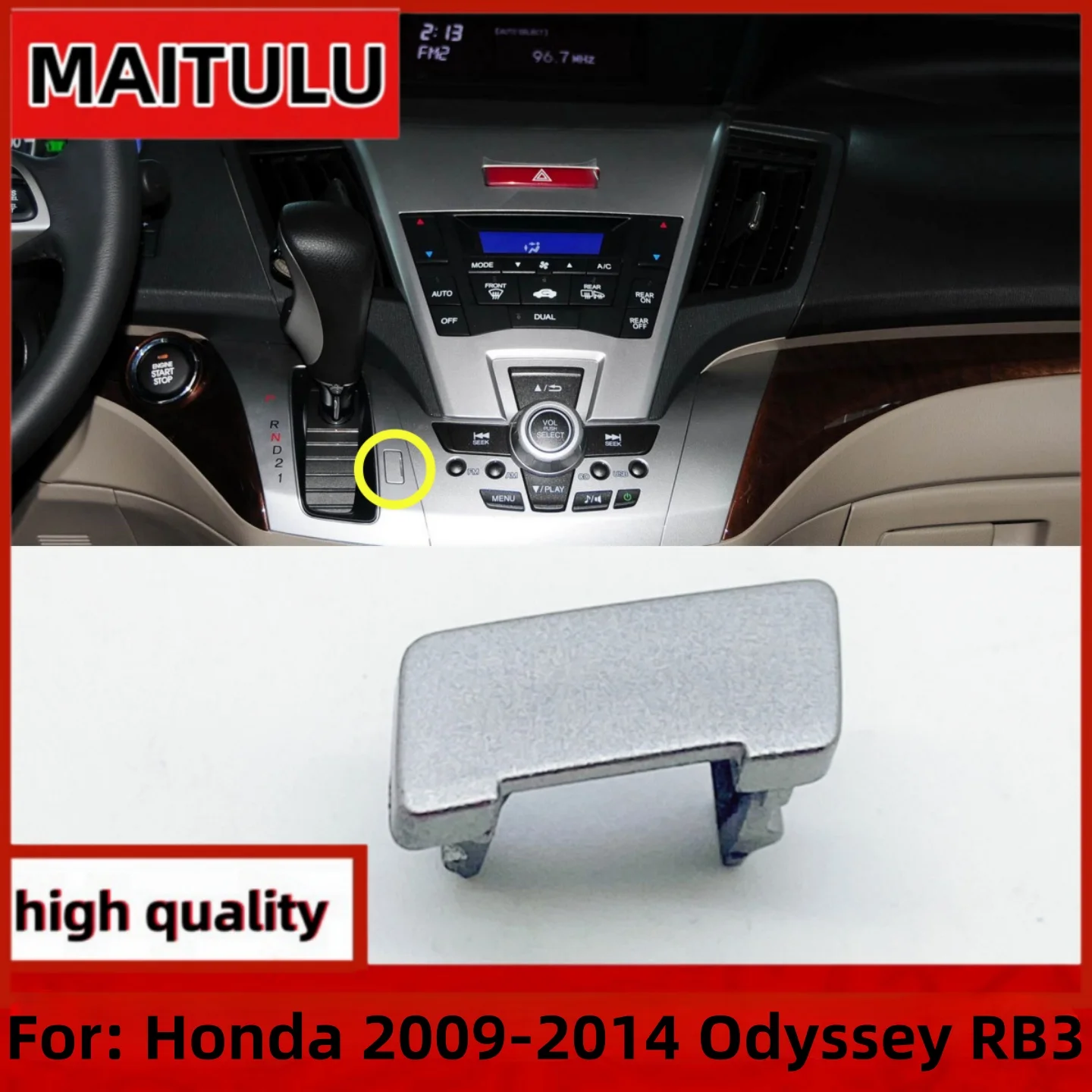 

Gear lever lock cover Unlocking the cover Shift lever cover for Honda Odyssey 2009 10 11 12 13 14 54716-SLG-F81ZA