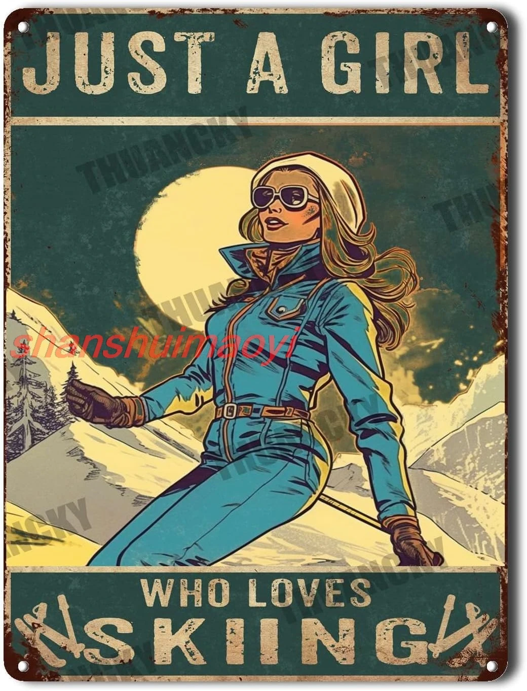 THUANCKY Metal Hanging Sign Metal Tin Sign A Girl Who Loves Skiing Tin Sign Vintage Art Wall Decor Sign for Bathroom Garden sign