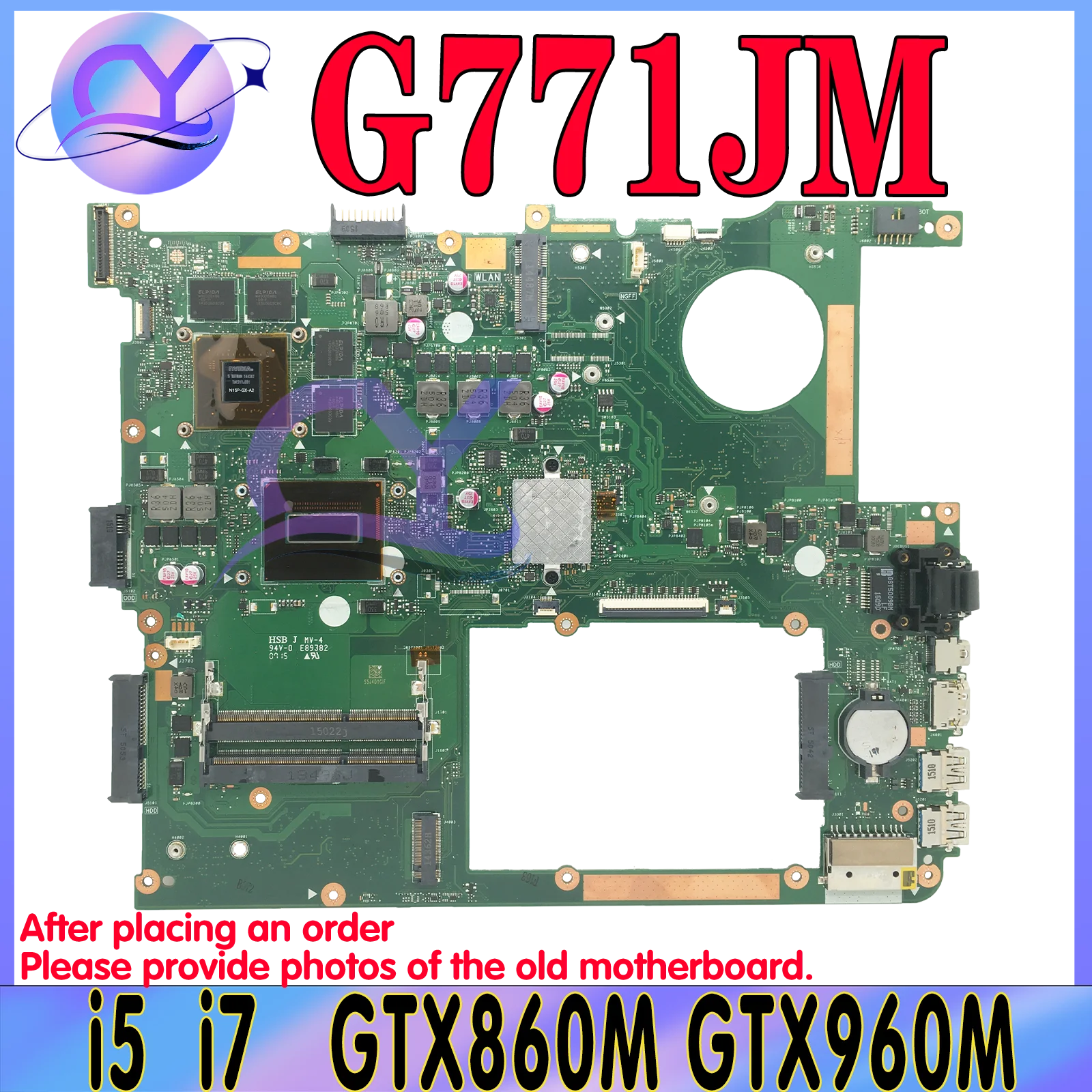 

KEFU G771JM Mainboard For ASUS ROG G771J G771JW GL771 GL771JM GL771JW Laptop Motherboard I5 I7 GTX860M/GTX960M-V4G LVDS/EDP