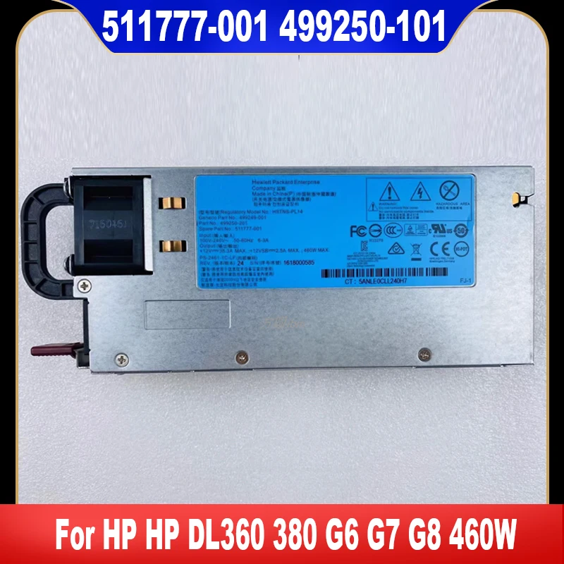 511777-001 Original For HP DL360 380 G6 G7 G8 460W Server Power Supply DPS-460EB A 499250-101 499249-001 643932-001