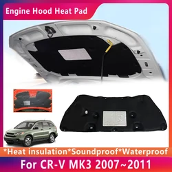 Front Hood Heat Insulation Pad For Honda CR-V CRV CR V MK3 2007~2011 Engine Sound Cotton Cover Car Accessories 2008 2009 2010