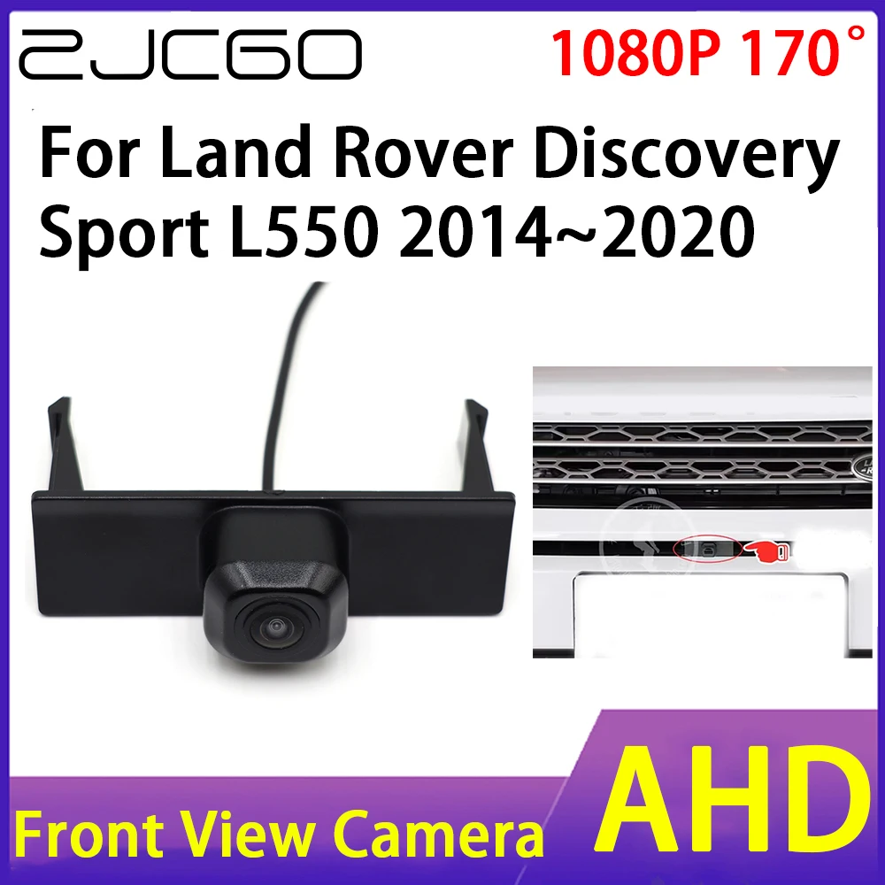 

ZJCGO Car Front View Camera AHD 1080P Waterproof Night Vision CCD for Land Rover Discovery Sport L550 2014~2020