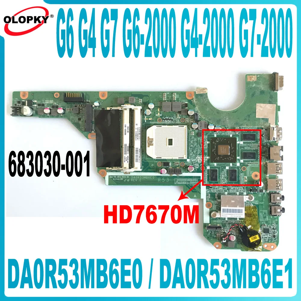 

DA0R53MB6E0 DA0R53MB6E1 для материнской платы ноутбука HP G6 G4 G7 G6-2000 G4-2000 G7-2000 683030 -501 683030 -001 HD7670M GPU DDR3 протестировано