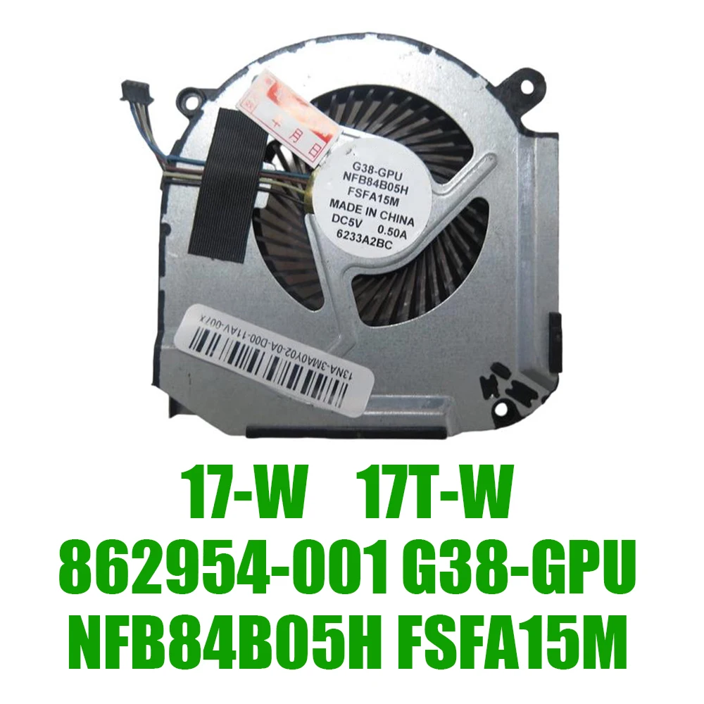 

For HP 17-W 17T-W 862954‑001 G38-GPU NFB84B05H FSFA15M DC5V Replacement Laptop GPU Fan