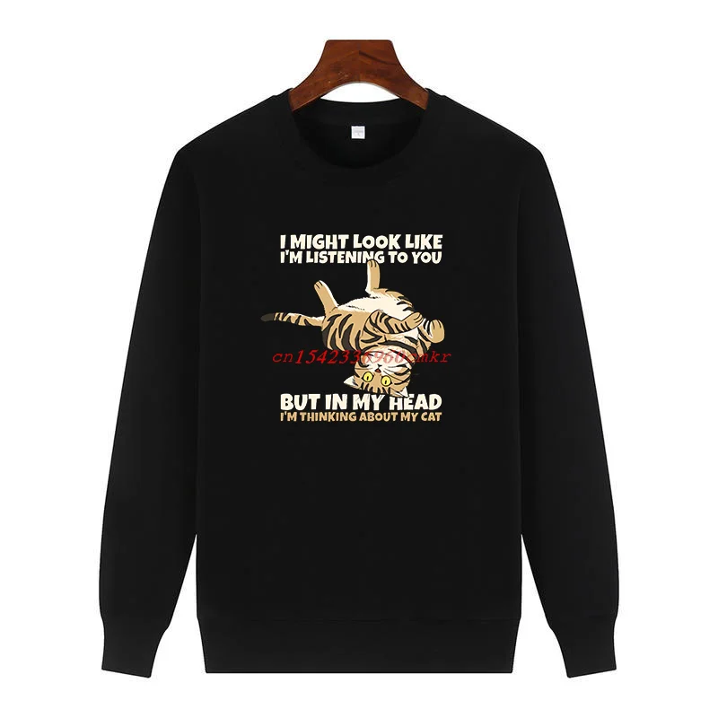 I Am Thinking About My Cat Funny Printed Sweater Crew Neck Fleece Pullover Keep Warm Suitable For All Ages Men's Clothing