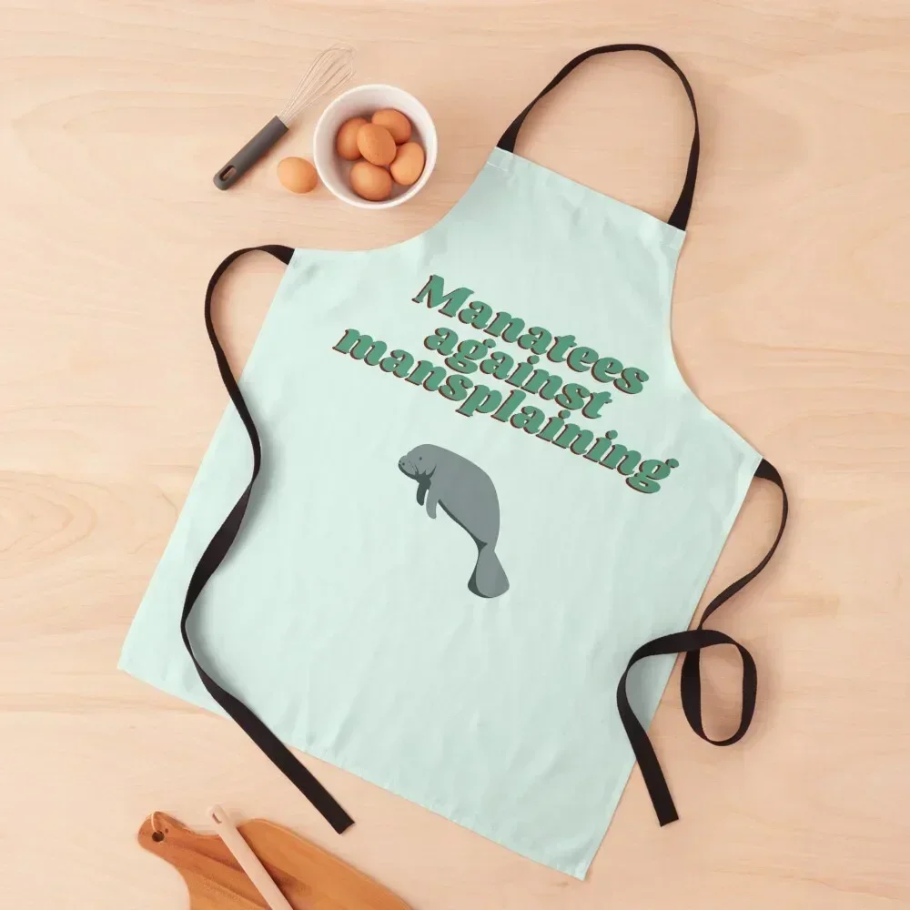 

Manatees against mansplaining Apron painters kitchen woman Kitchen Special Accessories Nursing Apron