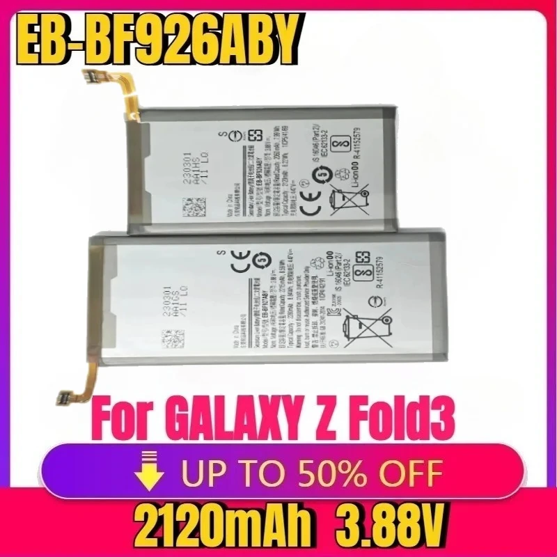 

For GALAXY Z Fold3 Fold 3 5G SM-F926B Mobile Phone Batteries New high-quality Battery 2120mAh EB-BF926ABY EB-BF927ABY Battery