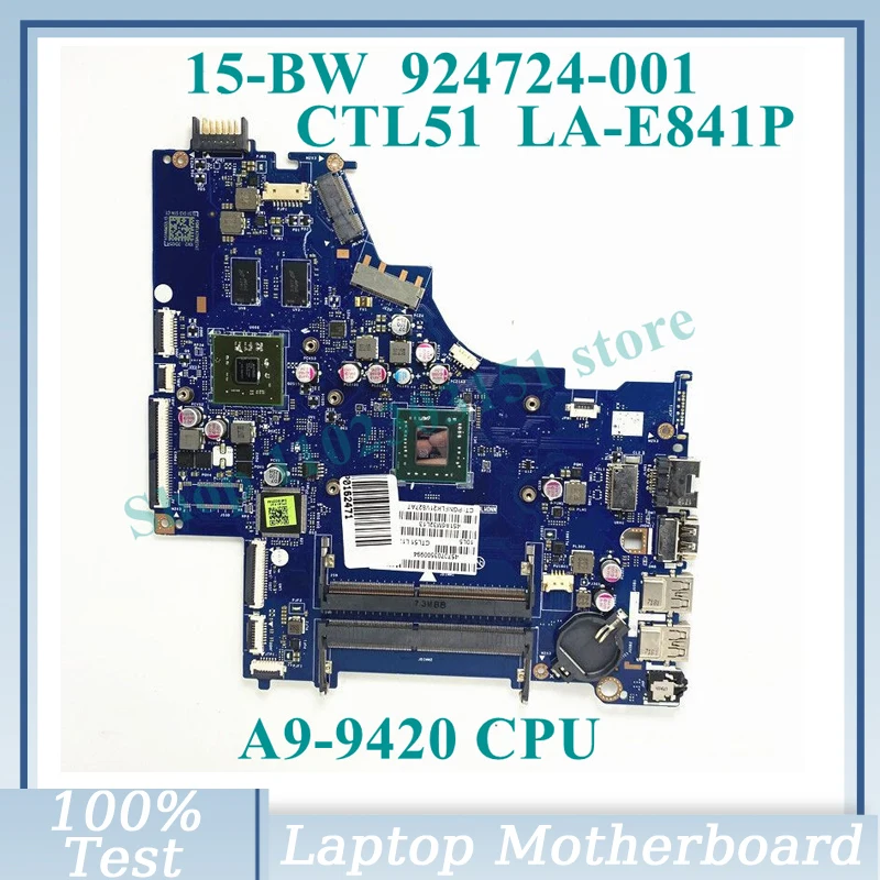 924724-601 924724-501 924724-001 W/ A9-9420 CPU CTL51 LA-E841P For HP 15-BW Laptop Motherboard 520/2GB 100% Full Tested Working