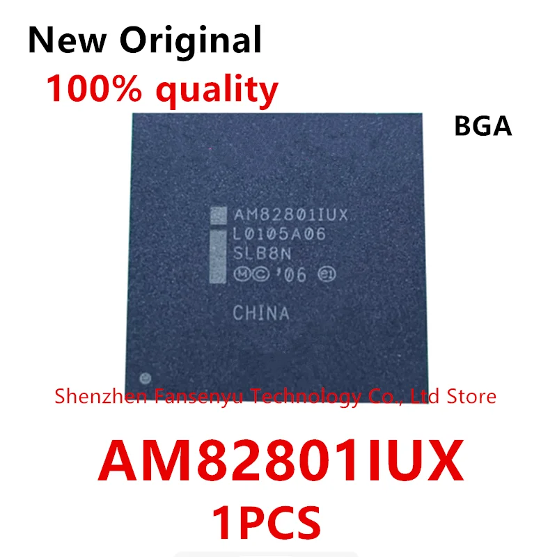 

100% New AM82801IUX SLB8N BGA Chipset