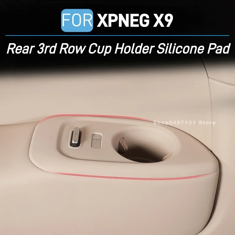 For XPENG X9 3rd Row Cup Slot Mat Silicone Anti‑Slip Shock‑Absorbing Car Interior Cup Holder Pad Accessories