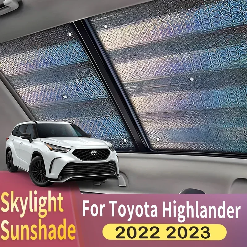 

Sunroof Sunshade Suitable For Toyota Highlander Crown Kluger 2022 2023 Car Panoramic Roof Heat Shield Window Sunshade Anti-UV