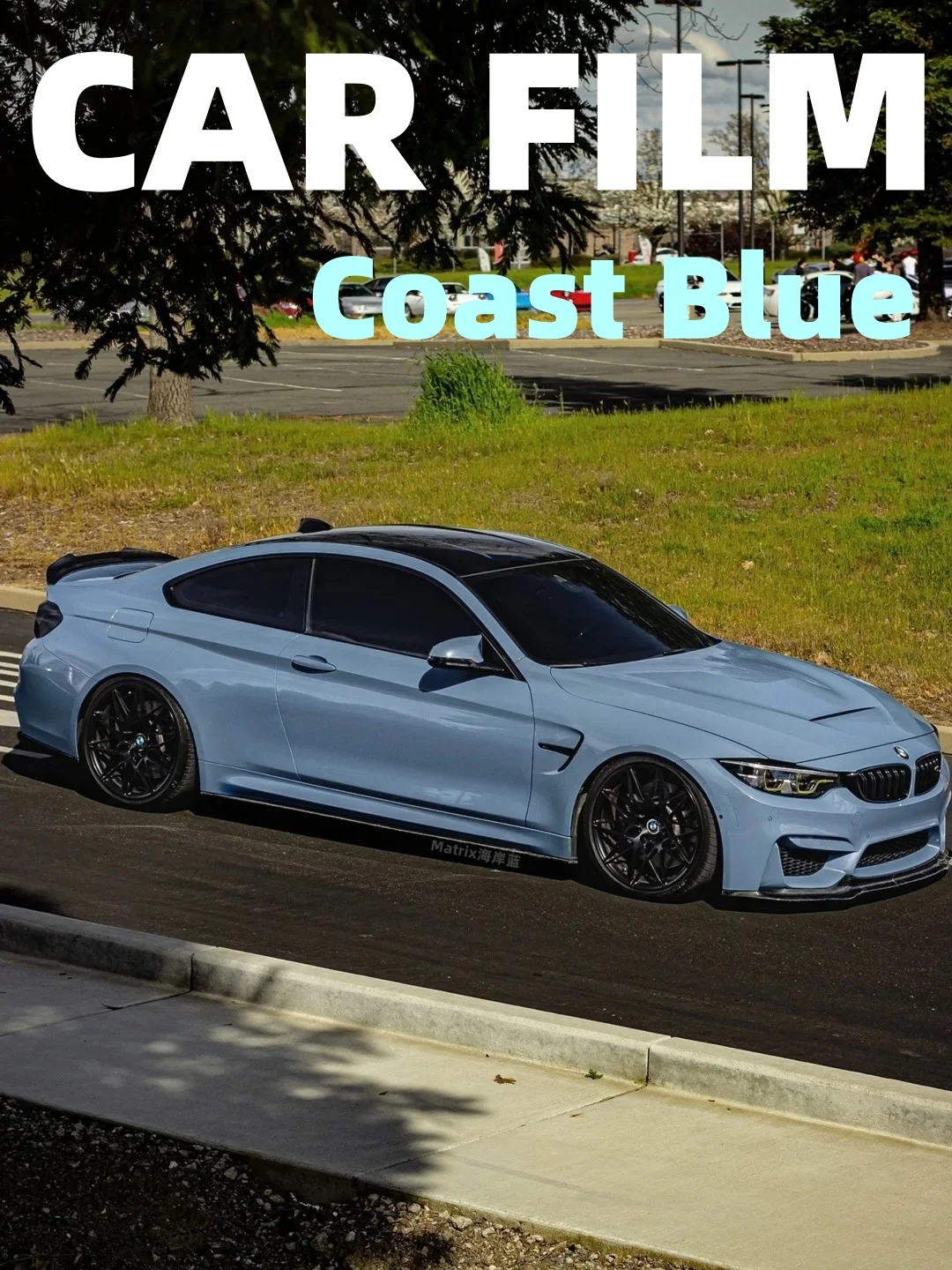 Coast Blue Car Film Waterproof Highest Quality Full Vehicle Coverage Vinyl Wrap Vehicle Wrap Car Decoration 1.52*17M