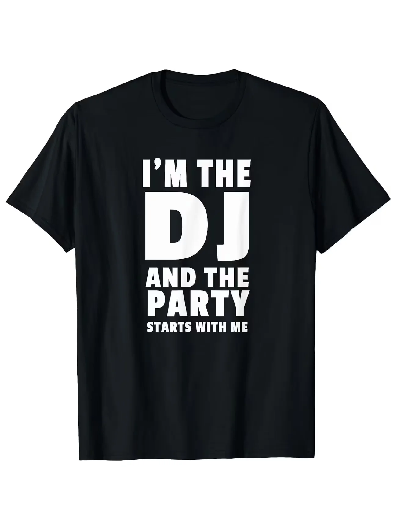 Vintage Women's Funny I'M THE DJ AND THE PARTY STARTS WITH ME Graphic T Shirt Men Tee Summer Oversize Casual Streetwear  Novelty