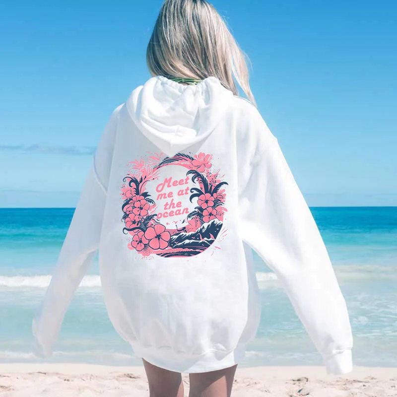 Meet Me At The Ocean Print Women Hoodie Harajuku Fashion Floral Letter Hoody Chasing The Waves Long Sleeve Streetwear Sweatshirt