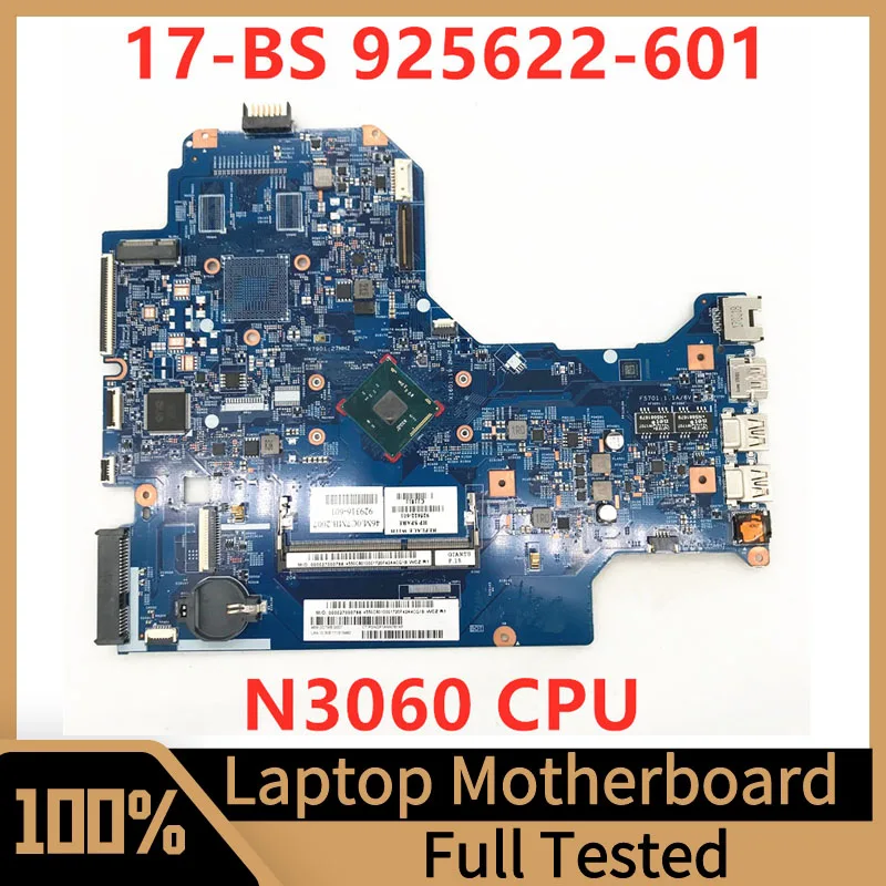 

925622-601 925622-501 925622-001 Mainboard For HP 17-BS Laptop Motherboard With SR2KN N3060 CPU 100% Fully Tested Working Well