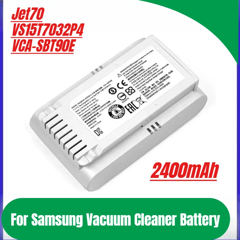 

For Samsung Vacuum Cleaner Battery 21.6V Jet70 VS15T7032P4 VCA-SBT90E 2400mAh Long Endurance Capability Batteries