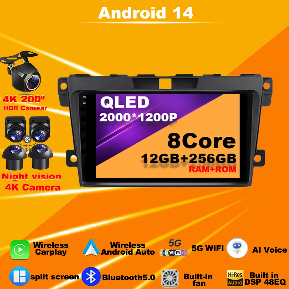 

Car Radio Android 14 For MAZDA CX-7 2007-2014 Multimedia Player Navigation GPS 4G WIFI Touch Screen autoradio dvd stereo 2 din