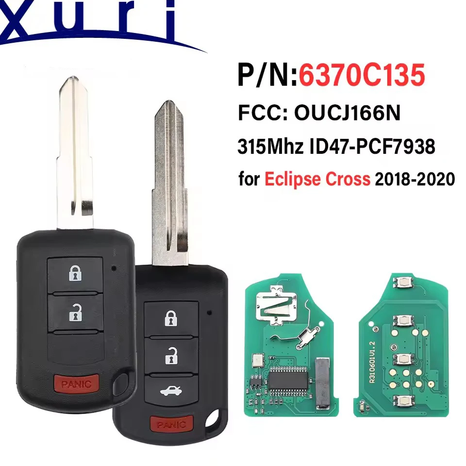 

Xuri P/N:6370C135 Remote Car key Fob 315MHz ID47 2+1/3+1 Button for Mitsubishi Eclipse Cross 2018 - 2020 OUCJ166N 850G-J116N