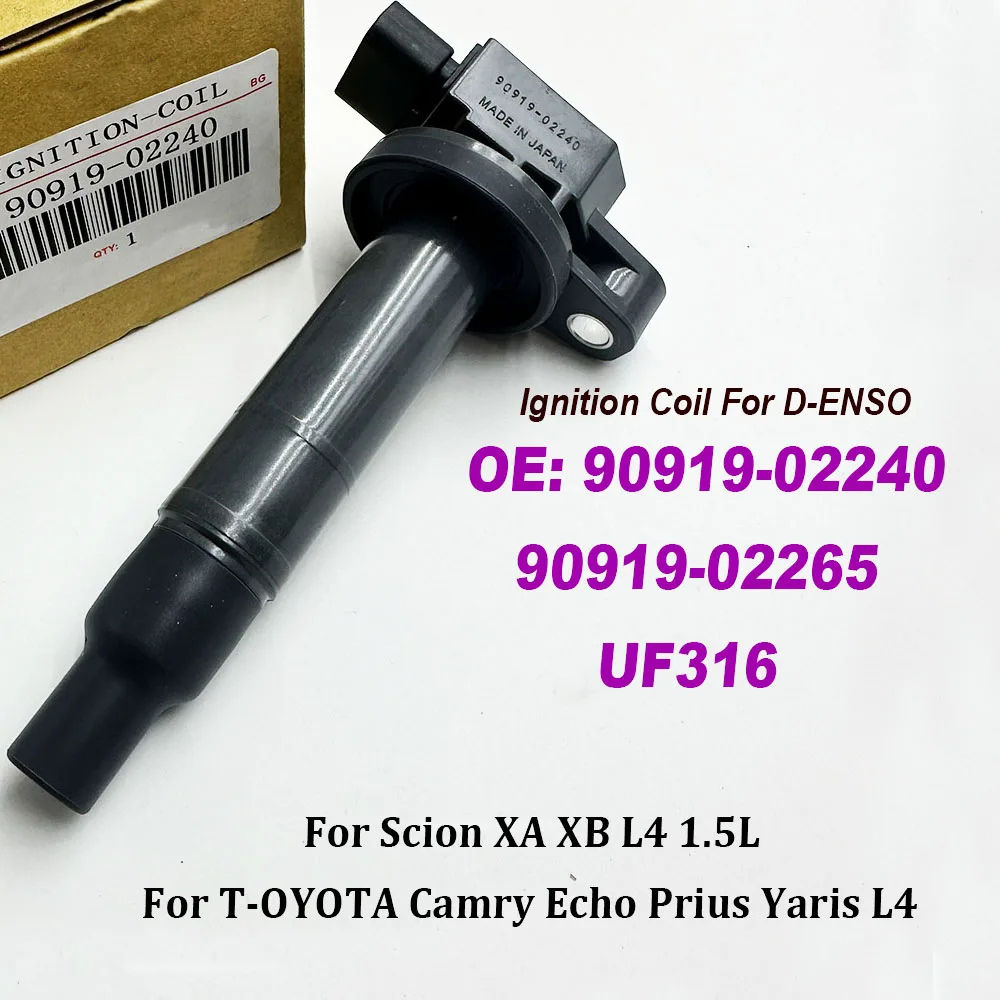 90919-02240 Ignition Coil 673-1306 UF316 90919-02265 90080-19021 High Quality For Scion XA XB Echo Prius Yaris L4 1.5L