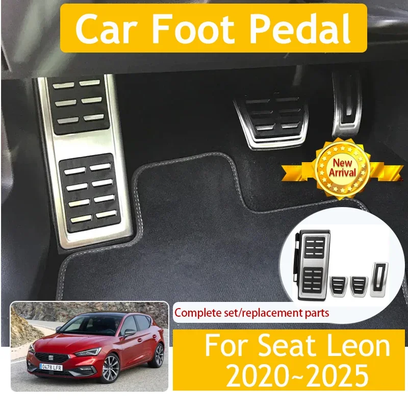 

Car Foot Pedal For SEAT Leon Cupra Leon Mk4 KL1 KL8 2020~2025 Car-Styling Brake Pedals Stainless Accelerator Rug Auto Acessories