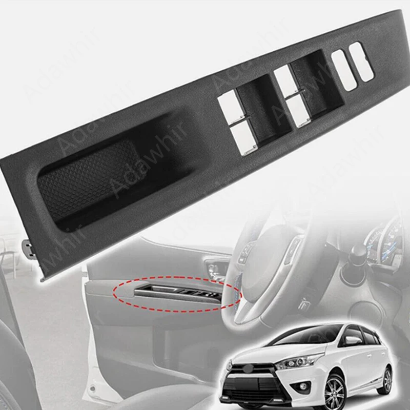 Door Window Switch Bezel Trim Panel Cover For Toyota Yaris 2012-2014 7423252550C0 7423152660C0