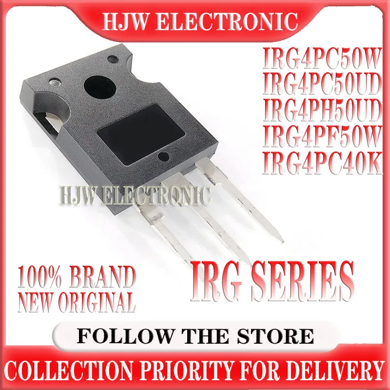 5PCS IRG4PC50W G4PC50W IRG4PC50 TO-247 IRG4PC50UD IRG4PH50UD IRG4PF50W IRG4PC40K G4PC50UD G4PH50UD G4PF50W G4PC40K