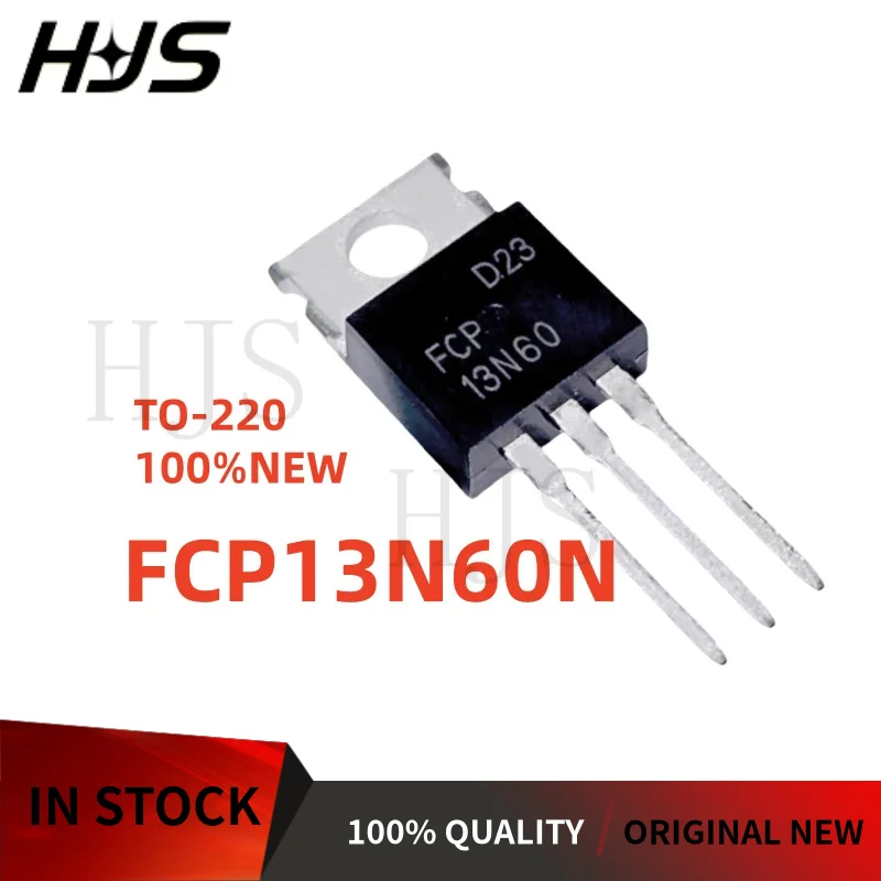 10PCS/LOT 100%NEW FCP13N60N FCP25N60N FCP290N80 FCP110N65F FCP150N65F FCP165N60E FCP380N60E FCP400N80Z TO-220 In stock