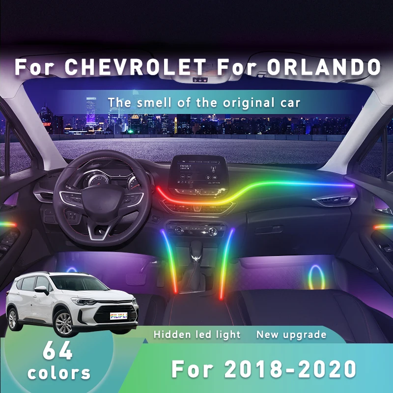

FILIPLI For 2021 For The CHEVROLET ORLANDO Ambient Lights Gadget Decorations Accessories 64 Color Car Decoration Led App Remote