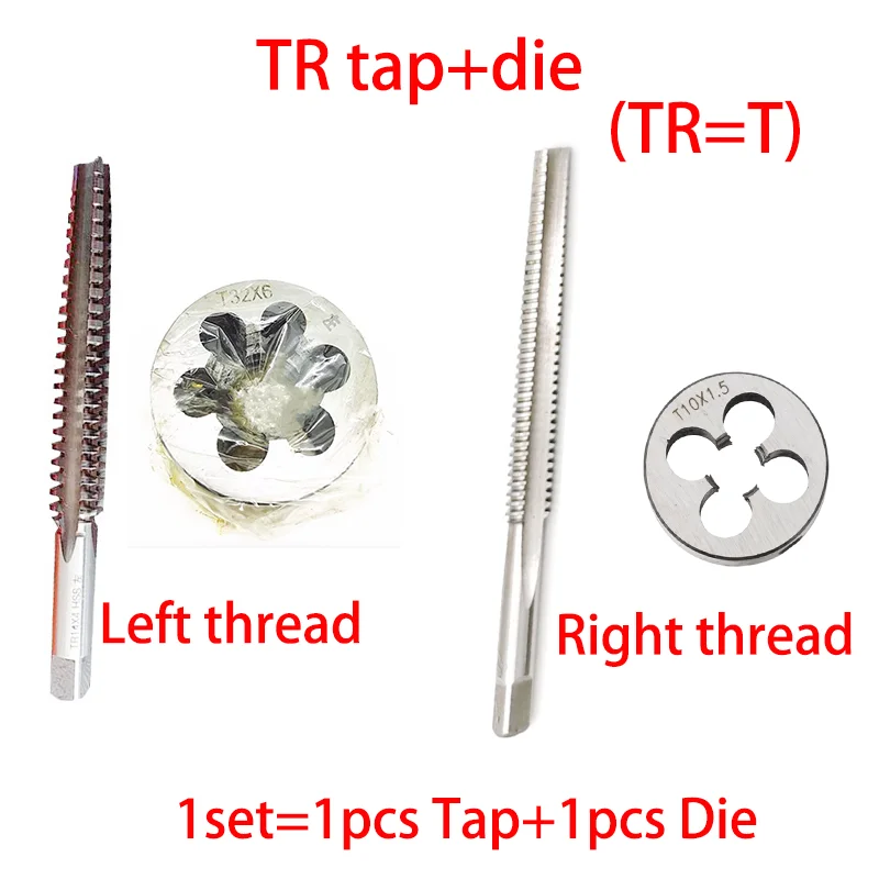 1Set  Left/Right Trapezoid  Taps and Round Die Set  TR 8 10 14 16 18 20 22 24 X1.5 2 3 4 5 T Round Die and Tap suit