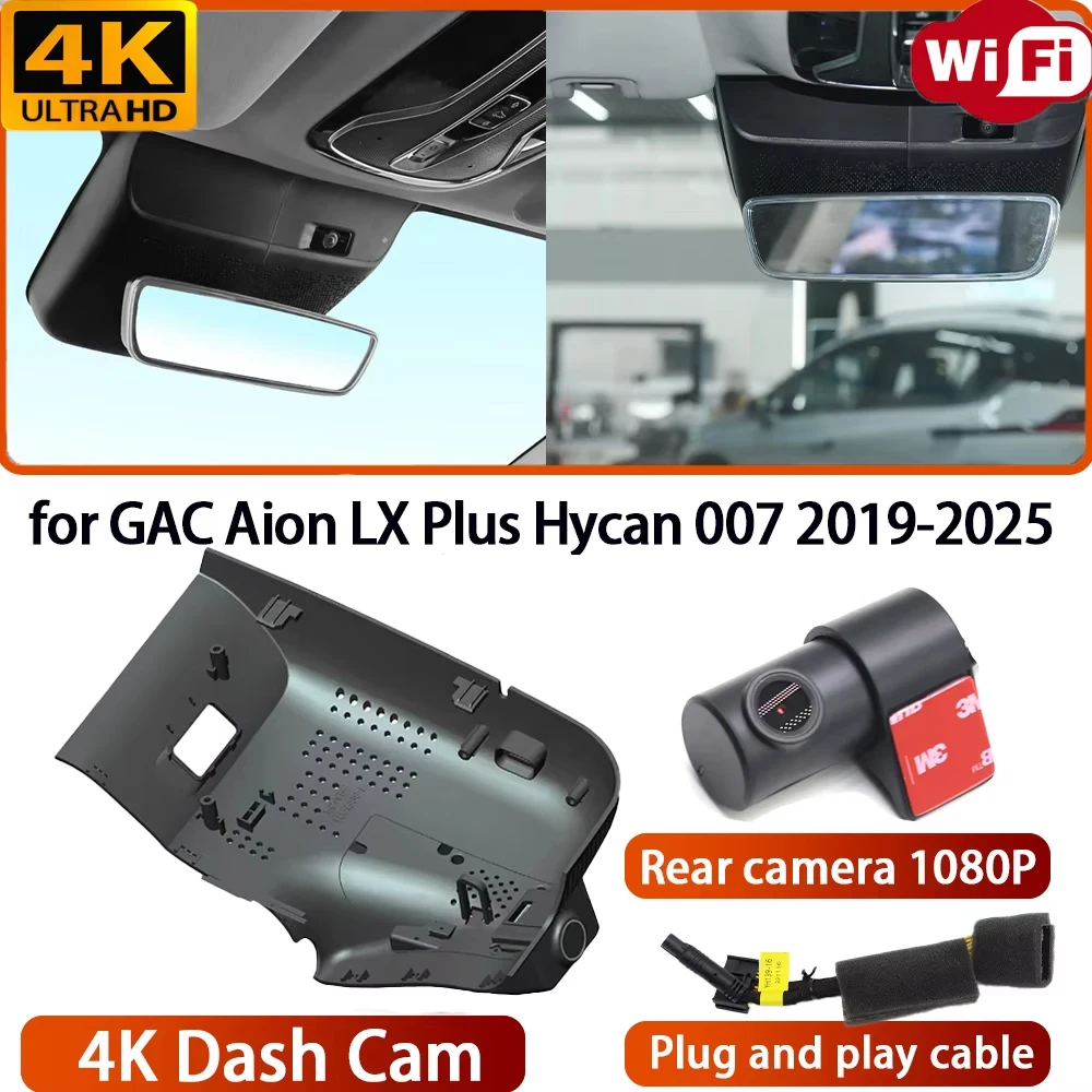 for GAC Aion LX Plus Hycan 007 2019-2025 Video Recorder 4K DVR Dash Cam Wifi Camera 170° Wide Angle Loop Recording Plug & Play