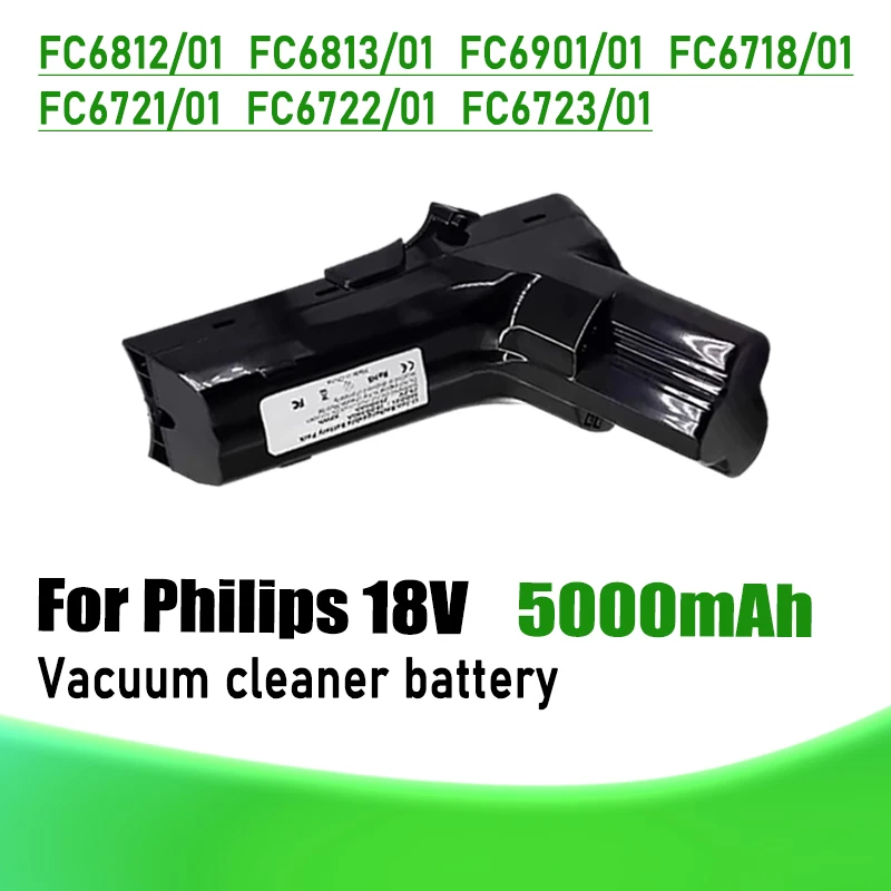 For Philips vacuum cleaner 18V battery replacement FC6812/01 FC6813/01 FC6901/01 FC6718/01 FC6721/01 FC6722/01 FC6723/01