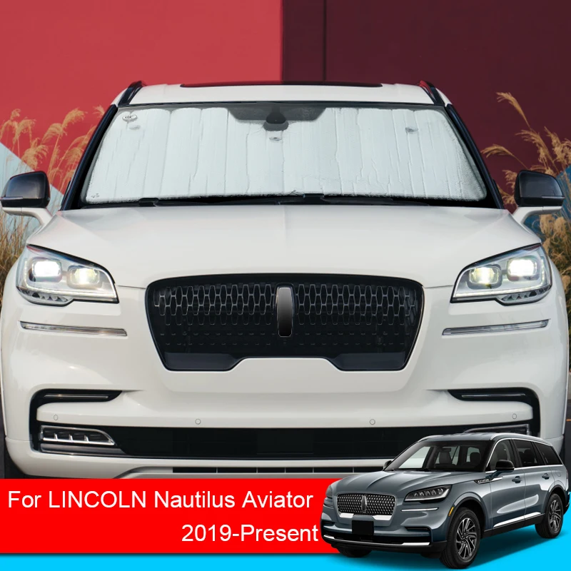 Para LINCOLN Nautilus Aviator 2019-2025 sombrillas de coche cubierta de protección UV cortina de ventana parasol visera parabrisas AutoAccessory