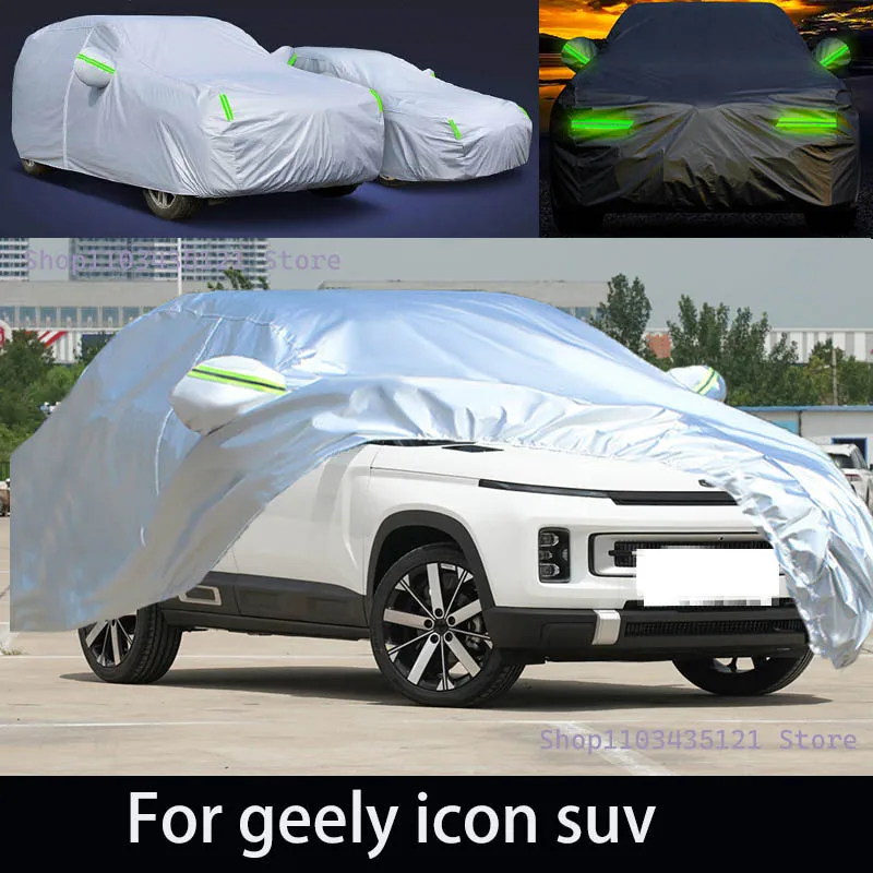 

For geely icon suv Outdoor Protection Full Car Covers Snow Cover Sunshade Waterproof Dustproof Exterior Car accessories