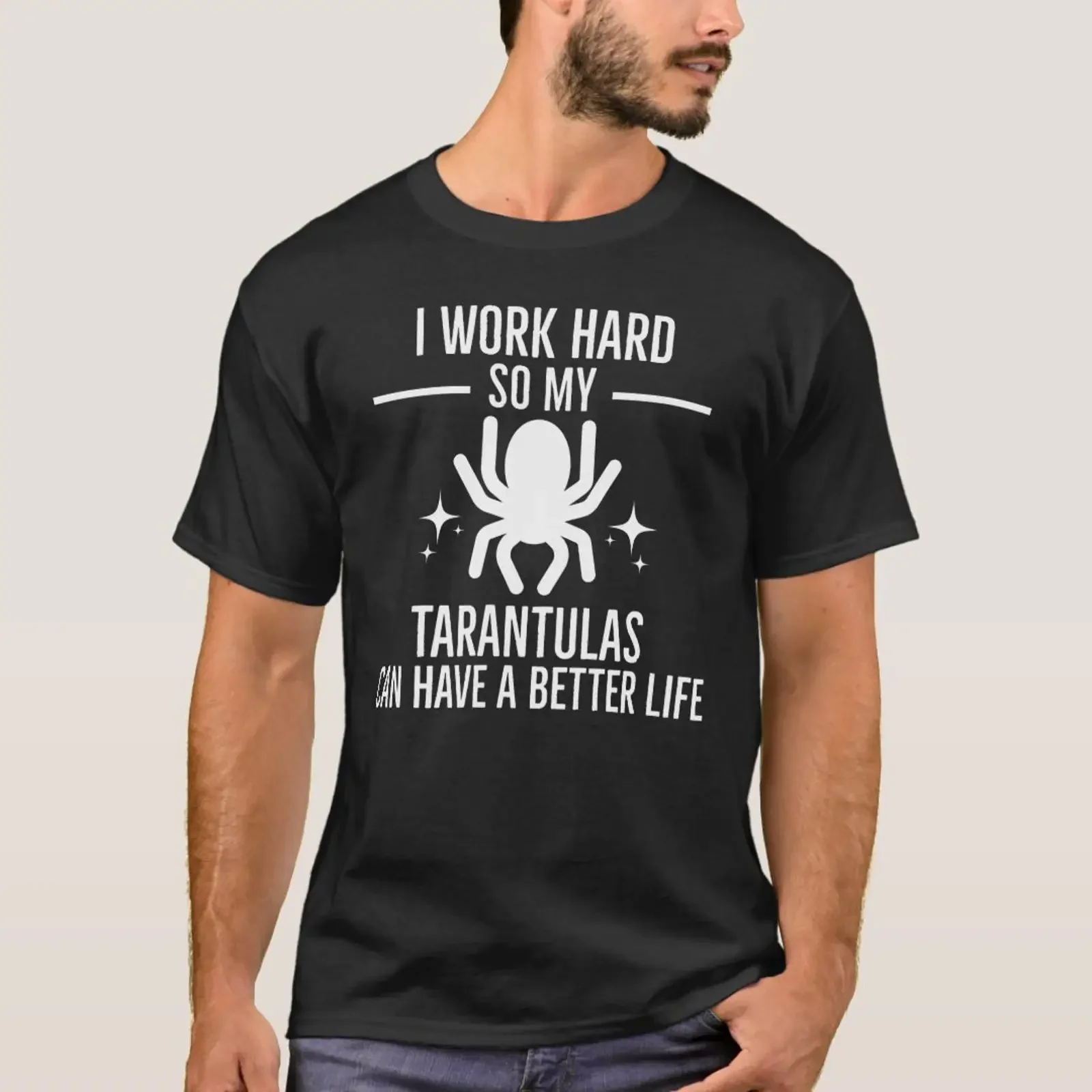 I Work Hard So My Tarantula Can Live A Better Life T Shirt vintage Washed Stylish streetwear Soft Top For Everyday Wear graphic