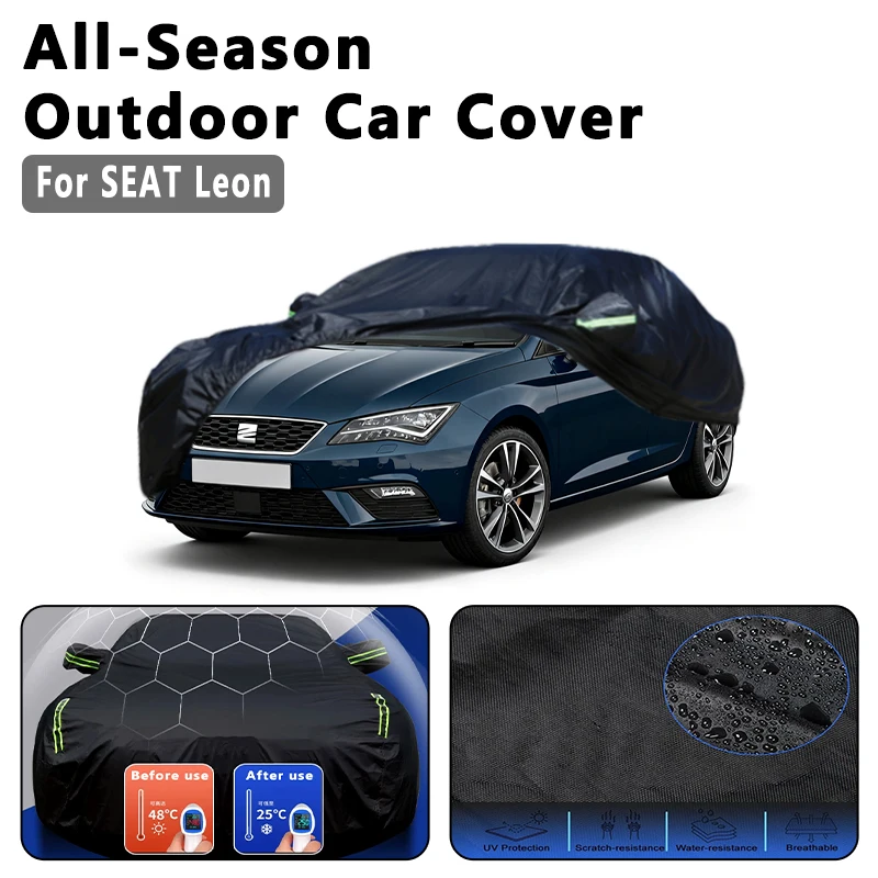 

Car Cover for SEAT Leon - Outdoor Full Body Protection, Waterproof Dustproof Heat-Resistant, All-Season Use Exterior Accessories