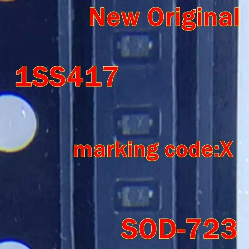 10Pcs to 500Pcs 1Ss417 Sod-723 New Original Marking Code:X High Speed Switching Application 0.1A 45V