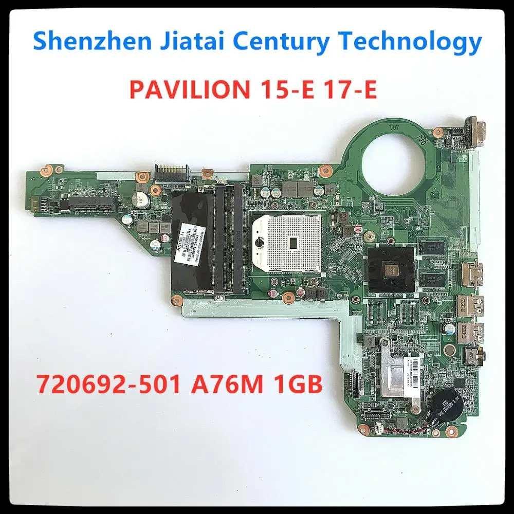 

720692-501 main board for HP PAVILION 15-E 17-E Laptop motherboard DA0R75MB6C1 DA0R75MB6C0 A76M 1GB DDR3 100% Full test work